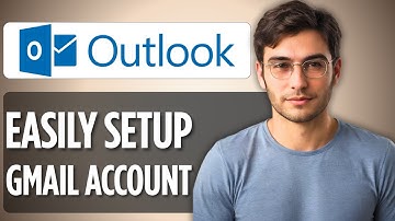 How to Setup a Gmail Account in Outlook | 2025 Full Guide