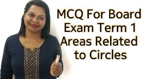 MCQ For Board Exam Term 1 (2021) |Areas Related to Circles  R D SHARMA| CBSE Class 10 Maths