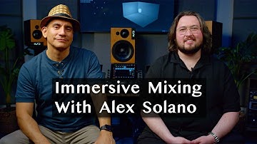 Building Immersive Soundscapes with Alex Solano of AlexProMix