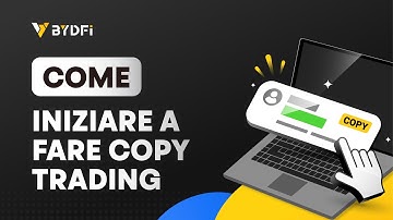Come Iniziare a Fare Copy Trading (PC) | Tutorial BYDFi