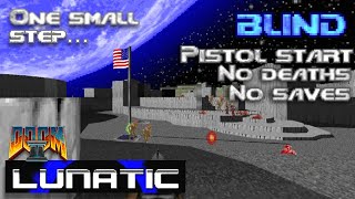 Lunatic - Map01: One small step... (Blind Ultra-violence 100%)
