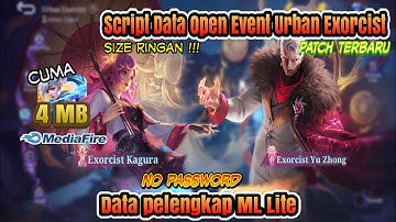 DATA OPEN EVENT URBAN EXORCIST  PATCH TERBARU || NO PASSWORD || NO CLICKBAIT 😘