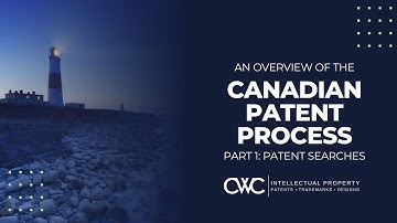 Canadian Patent Process: Part 1 - Patent Searching