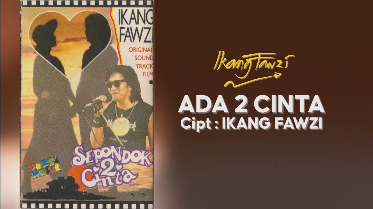 ADA 2 CINTA IKANG FAWZI YouTube
