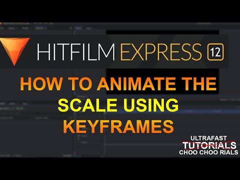 HOW TO ANIMATE THE SCALE USING KEYFRAMES IN HITFILM EXPRESS
