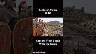 🛡️ 52 BC | Siege of Alesia | Julius Caesar’s Final Battle Against the Gauls | Rome