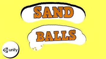 How to make Sand Balls? | Unity Tutorial