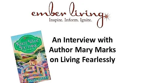 An Interview with author Mary Marks on Living Fear...