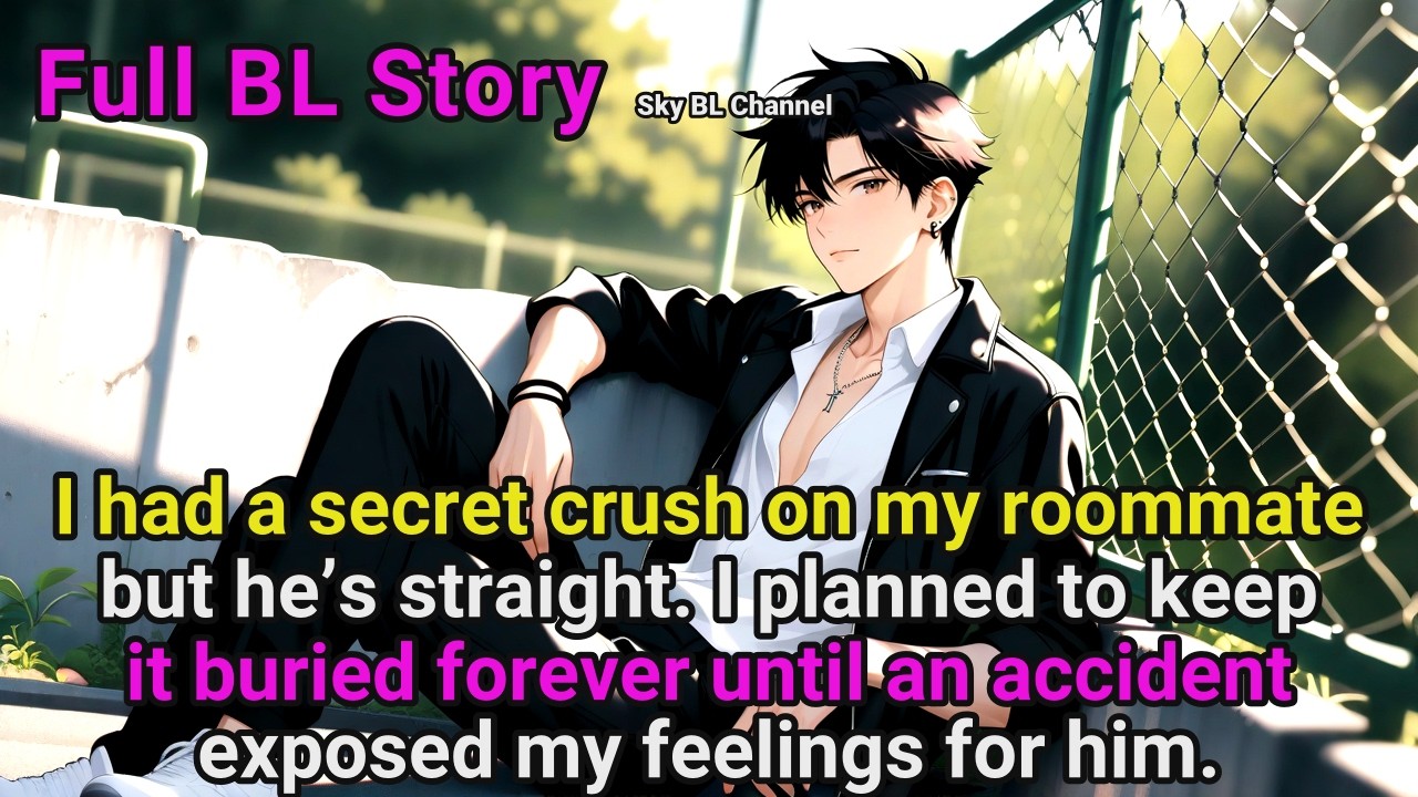 История BL🌈 Я была тайно влюблена в своего соседа по комнате в течение 3 лет, но он гетеросексуал...