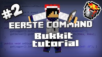 BUKKIT PLUGIN TUTORIAL #2 | Eerste Command