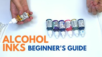 How to use Alcohol Inks - A Guide for Beginners || Tips and techniques to get started