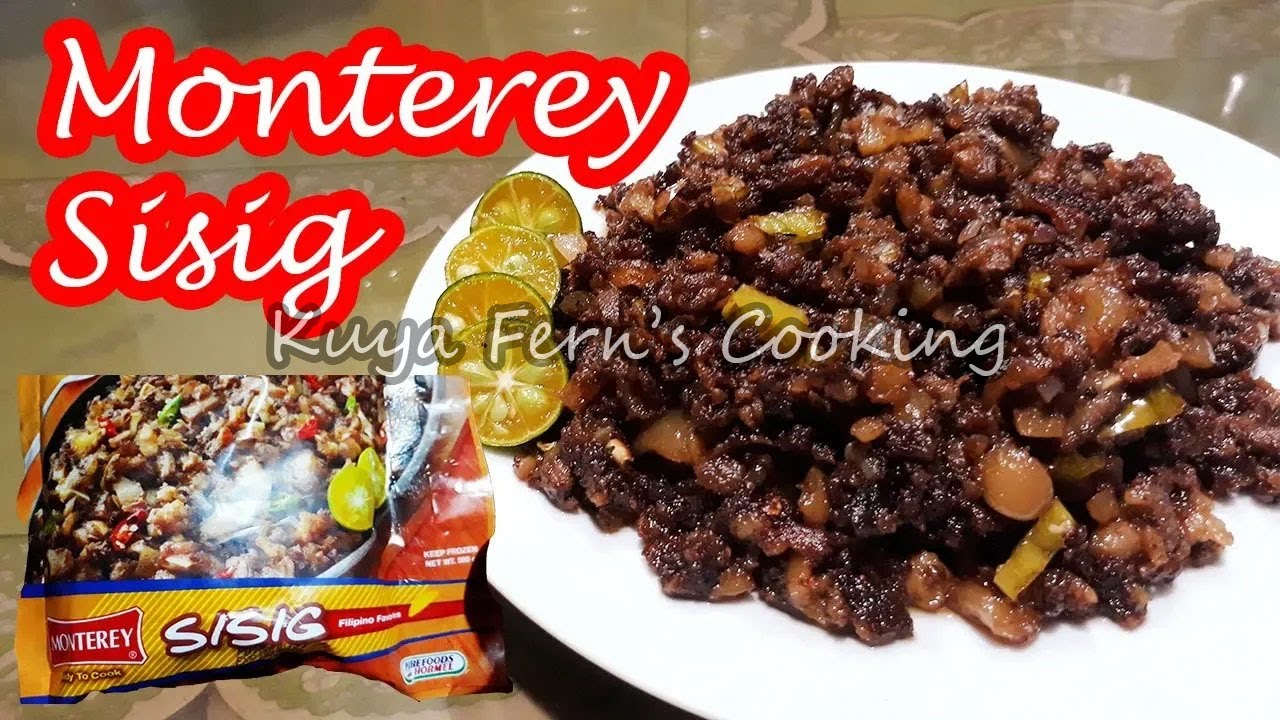 MONTEREY SISIG!!! YouTube