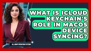 What Is iCloud Keychain