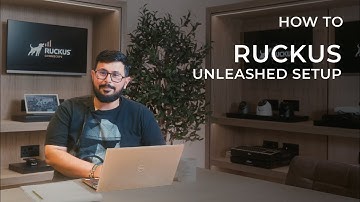 How-To Set Up a Ruckus Unleashed Network