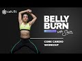 Belly Burn With Shwe -Season 3 | Core Cardio Workout |Core Cardio Workout to Lose Belly Fat| Cultfit