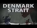 Bismarck: Battle of the Denmark Strait 1941