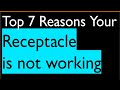 7 Reasons My Receptacles are not working