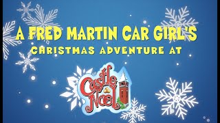 A Fred Martin Car Girl's Christmas Adventure at Castle Noel in Medina Ohio 2021