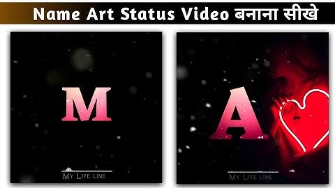 kinemaster video editing 2020 new | name art video editing kinemaster | new status editing