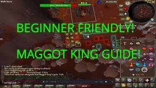 the maggot king osrs: a beginners guide to perfect kills