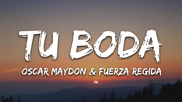 Oscar Maydon x Fuerza Regida - Tu Boda (Letra/Lyrics)