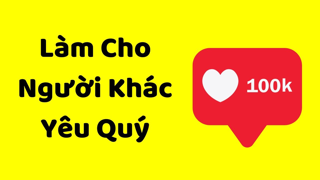 Outline Video "Hack" THIỆN CẢM của NGƯỜI XUNG QUANH