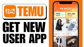 How to Get New App User on Temu Step-by-Step Guide (2025)