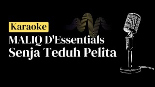 MIDI | MALIQ D'Essentials - Senja Teduh Pelita | Karaoke No Vocal | Midi Download | Minus One