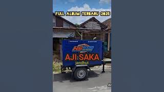 Full Album Ajisaka  Terbaru 2025 & Hs audio