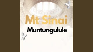 Muntungulule Mount Sinai