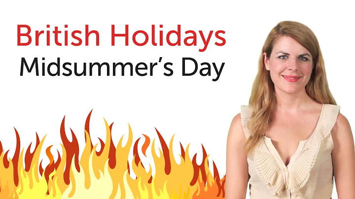 British English Holidays - Midsummer's Day - DayDayNews