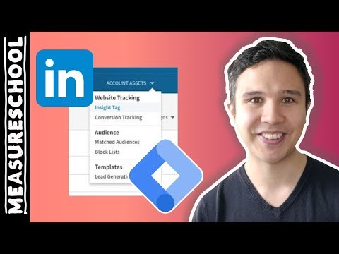 How to install the LinkedIn Insight Tag with Google Tag Manager