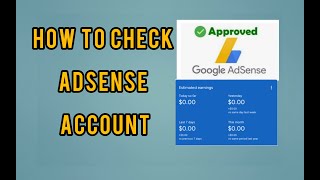 How To Check Adsense Account 2021/ How To Check Adsense Account Active