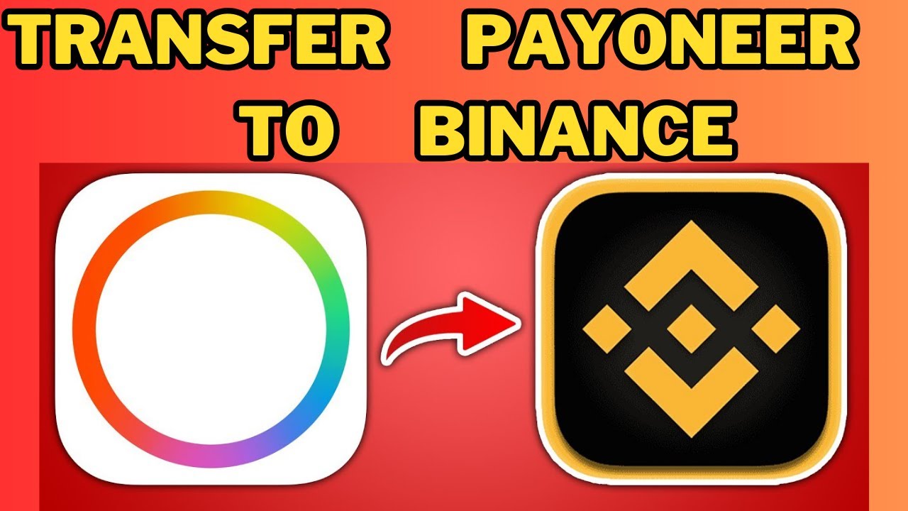 How To Transfer Money From Payoneer To Binance YouTube how-to-transfer-money-from-payoneer-to-binance-youtube
