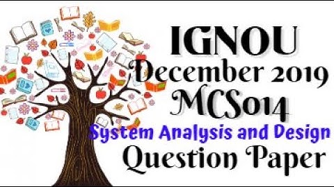 Mcs014 December 2019 question paper || System analysis and Design