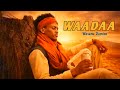 Wasanu Damise WAADAA Official Video 