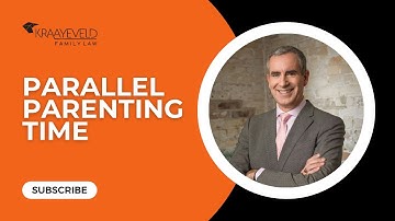 Parallel Parenting Time (What is Parallel Parenting Time?)