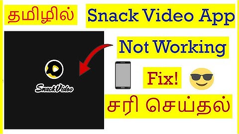 How to Fix Snack Video App Not Working Problem In Mobile Tamil | VividTech