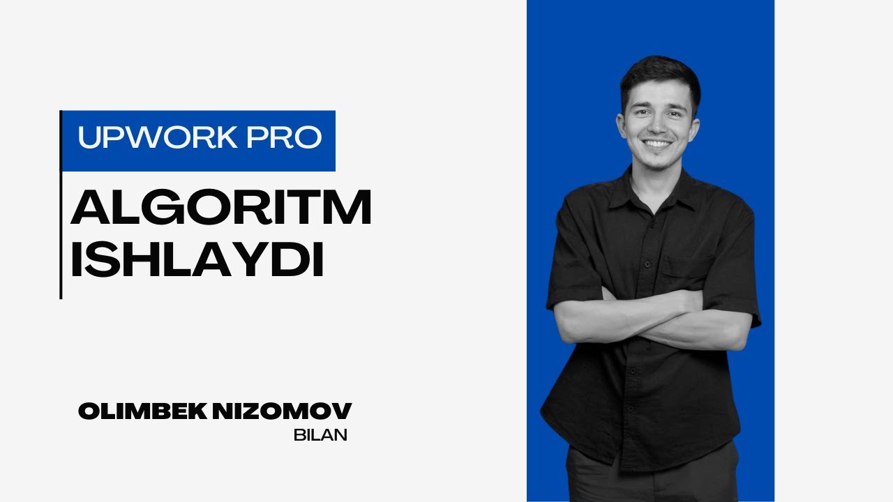 Upwork Algoritmi va Job Filterlar Qanday Ishlaydi?