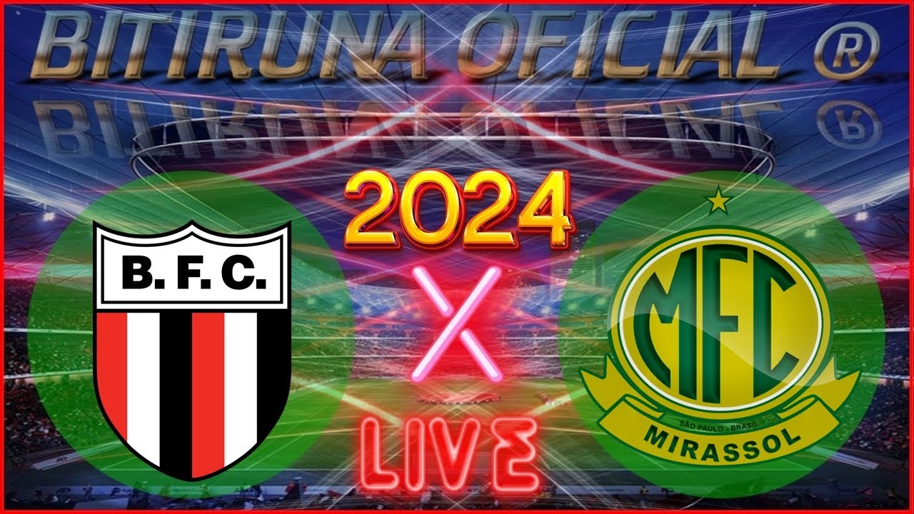 Botafogo RP x Mirassol ao vivo Campeonato Brasileiro Série B 2024 ...