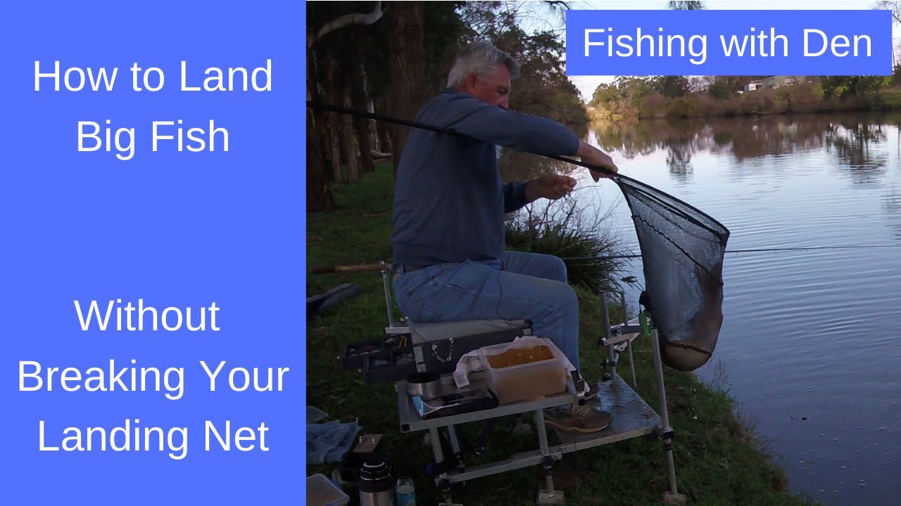 How to Land Big Fish Without Breaking Your Landing Net YouTube