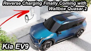 VehicletoHome Arrives with Kia EV9 & Wallbox Quasar 2 in 2024 | Ioniq 5 Can't Be Far Behind?