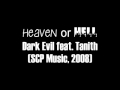 HEAVEN OR HELL Dark Evil Feat Tanith SCP Music 2008 mp3