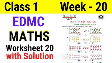 EDMC Class 1 Maths Week 20 Worksheet 20 / Class 1st maths worksheet 20 Week 20 with solution