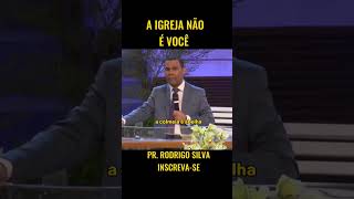 🚨😳Quem é a Igreja ? #rodrigosilva #shorts #igreja