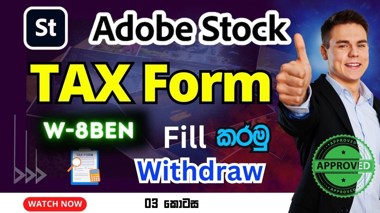 How to fill adobe stock w 8ben tax form for non us residents sinhala