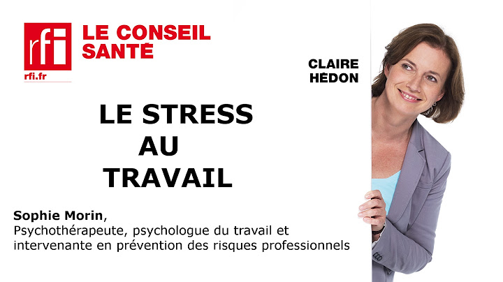 Le stress au travail