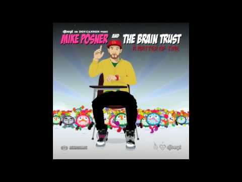 Mike Posner & the Brain Trust ft. Big Sean, Donnis & Jackie Chain - Smoke & Drive