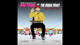 Mike Posner The Brain Trust Ft. Big Sean, Donnis Jackie Chain - Smoke Drive