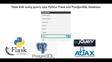 Table Edit using jquery ajax Python Flask and PostgreSQL Database